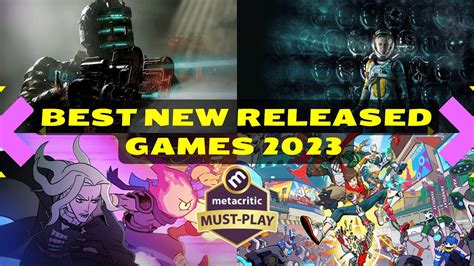 metacritic best games|The best video games of 2023 according to Metacritic.